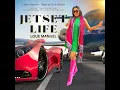 Jetset Life
