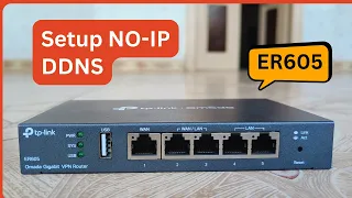 how to setup ddns on tp link er605 router NO IP