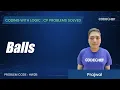 HW2B Balls Coding with Logic CP Problems Solved easy