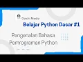 Part 1 Pengenalan Python Tutorial Pemrograman Dasar Python Pada CMD dan Python File