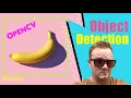 Object Detection using OpenCV Python in 15 Minutes Coding Tutorial
