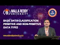 Primitive Non-Primitive Data Types Basic Data Classification MRU E-Learning