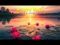 Lagu THE BEST MORNING MUSIC - Wake Up Happy with Vibrant Mood - Calm Music For Meditation, Yoga, Healing