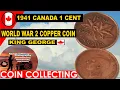 1941 Canada 1 Cent World War 2 Copper Coin
