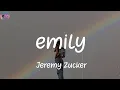Download Lagu emily - Jeremy Zucker (Lyrics)