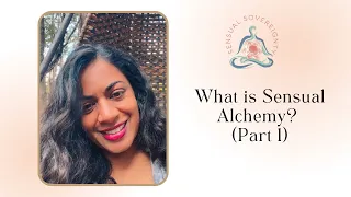 What is Sensual Alchemy