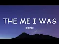 Download Lagu kenzie - the me i was (Lyrics)🎵