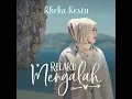 Lagu Relaku Mengalah