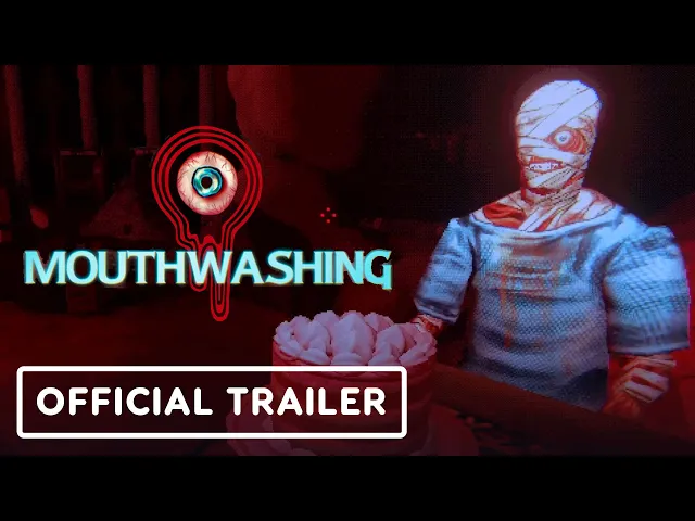 Mouthwashing - Official Launch Trailer