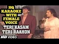 Download Lagu Teri Kasam Teri Rahon Main Aakar with Female Voice | Anuradha Paudwal, Sonu Nigam | Chahat (1995)