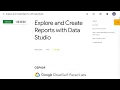 Explore and Create Reports with Data Studio GSP409