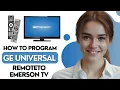 How To Program GE Universal Remote To Emerson TV - Code List Full Guide With Working Codes 2026