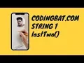 24 Codingbat String 1 lastTwo Java coding practice UiBrains by Naveen Saggam