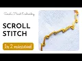 How to do Scroll Stitch