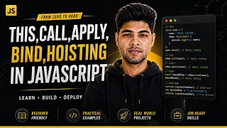 This Keyword Call Apply Bind Hoisting in JavaScript Explained JavaScript Tutorial