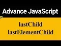 lastChild and lastElementChild in JavaScript Hindi