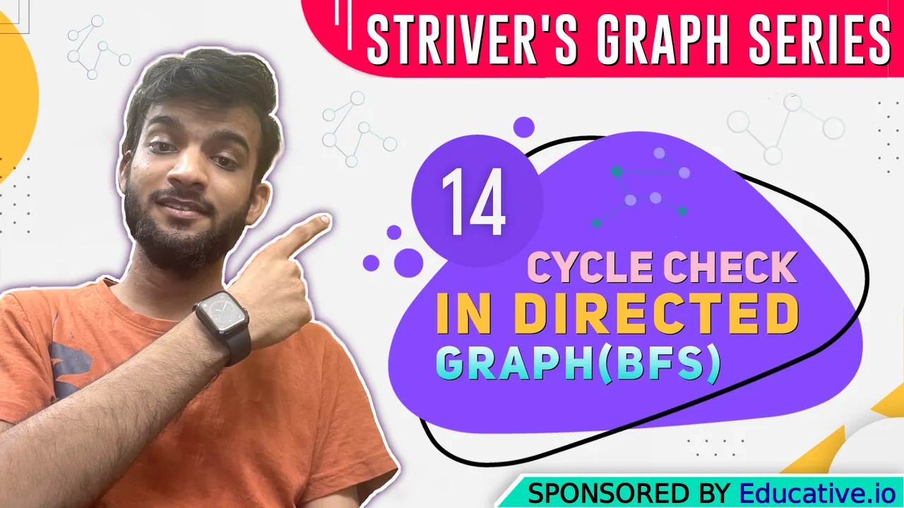 Cycle Detection in Directed Graph using BFS(Kahn's Algorithm)