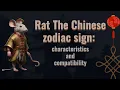 Rat The Chinese zodiac sign characteristics and compatibility