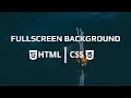 Full screen background image with HTML CSS