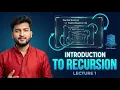 Introduction to Recursion Factorial Example Explained DSA for Beginners