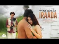 Download Lagu Hain Kaha Ka Iraada: Samarth Jurel, Akriti Negi | Tanishk Bagchi ,Salman Ali, Manoj Muntashir Shukla