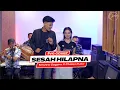 Download Lagu SESAH HILAPNA - KRISHNA SAGARA X CHELEN PUTRI [Live Cover]