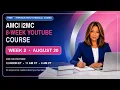 AMCI i2MC 8-Week YouTube Course WEEK TWO