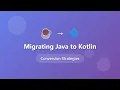 Migrating Java to Kotlin Complete Conversion Strategies Guide for Beginners