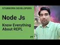 REPL in NodeJS READ Eval Print Loop in Node JS in 2021
