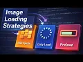 Image Loading Strategies Lazy Loading Preloading Images CSS Sprite