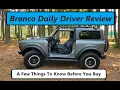 Ford Bronco Daily Driver Review