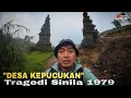 Download Lagu INILAH DESA KEPUCUKAN SEKARANG PASCA TRAGEDI SINILA 1979