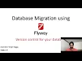 How to automate database migration Database migration using Flyway Tutorial