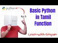 BASIC PYTHON FOR BEGINNERS EP - 5 IN TAMIL