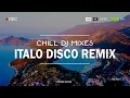 Download Lagu DJ Slow Remix !!! Italo Disco Remix 2025 ( Chill DJ Mixes ) Slow Remix Terbaru 2025 !!!
