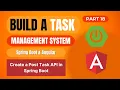 Task Management System with Spring Boot Angular Create a Post Task API in Spring Boot Part 18