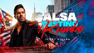 Jerry Rivera - Salsa es Destino y Rumbo (Video Lyric)