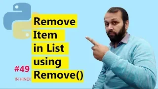 Python Tutorial Remove Item In List Using Remove Method HINDI