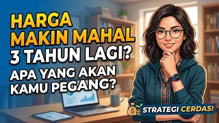 Apa Yang Akan Anda Pegang 3Tahun Lagi Saat Harga Makin Mahal⁉️