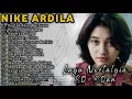 Download Lagu Lagu Nike Ardila The Best Songs || Lagu Lawas || Lagu Nostalgia Indonesia Tahun 80an || Tanpa Iklan