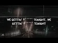 GUNNA, BURNA BOY - wgft | Lyrics