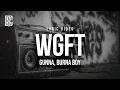 Download Lagu GUNNA, BURNA BOY - wgft | Lyrics