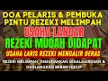 Download Lagu PELARIS DAGANGAN UNTUK SEMUA JENIS USAHA! PEMBELI MENGALIR TERUS, REZEKI TIDAK TERPUTUS!