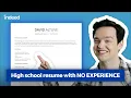How to Create a High School Resume with No Experience Canada Indeed