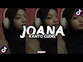 Download Lagu DJ JOANA X RANTO GUDEL MENGKANE GJ VIRAL TIKTOK 🎶 STYLE DJ TRABAS