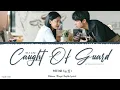 Download Lagu Caught Off Guard (猝不及防) - Yao Hui (姚慧)《Be Yourself 2021 OST》《机智的上半场》Lyrics