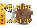Relative Joint 2D - 2D Game Development With Unity