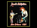 Lagu Jane's Addiction - New Orleans, Louisiana 1989  (Complete Bootleg)