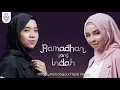 Lagu Tiffany Kenanga \u0026 Nesa Aqila - Ramadhan Yang Indah (Official Lyric)