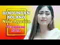 Download Lagu BENDUNGAN BOLANG | Nina Agustin | Tengdung 2024
